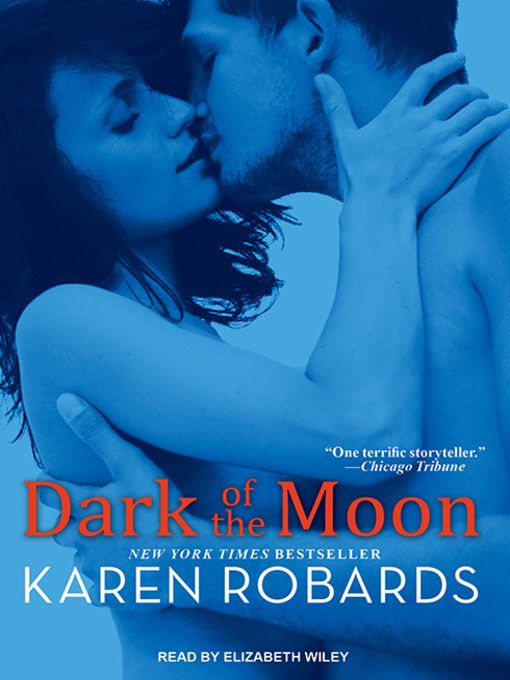 Title details for Dark of the Moon by Karen Robards - Available